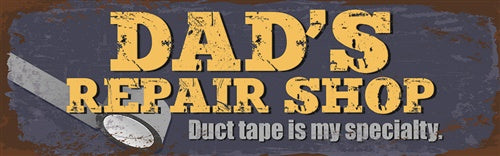 Dad's Repair Shop - 5 x 16 Wood Plaque